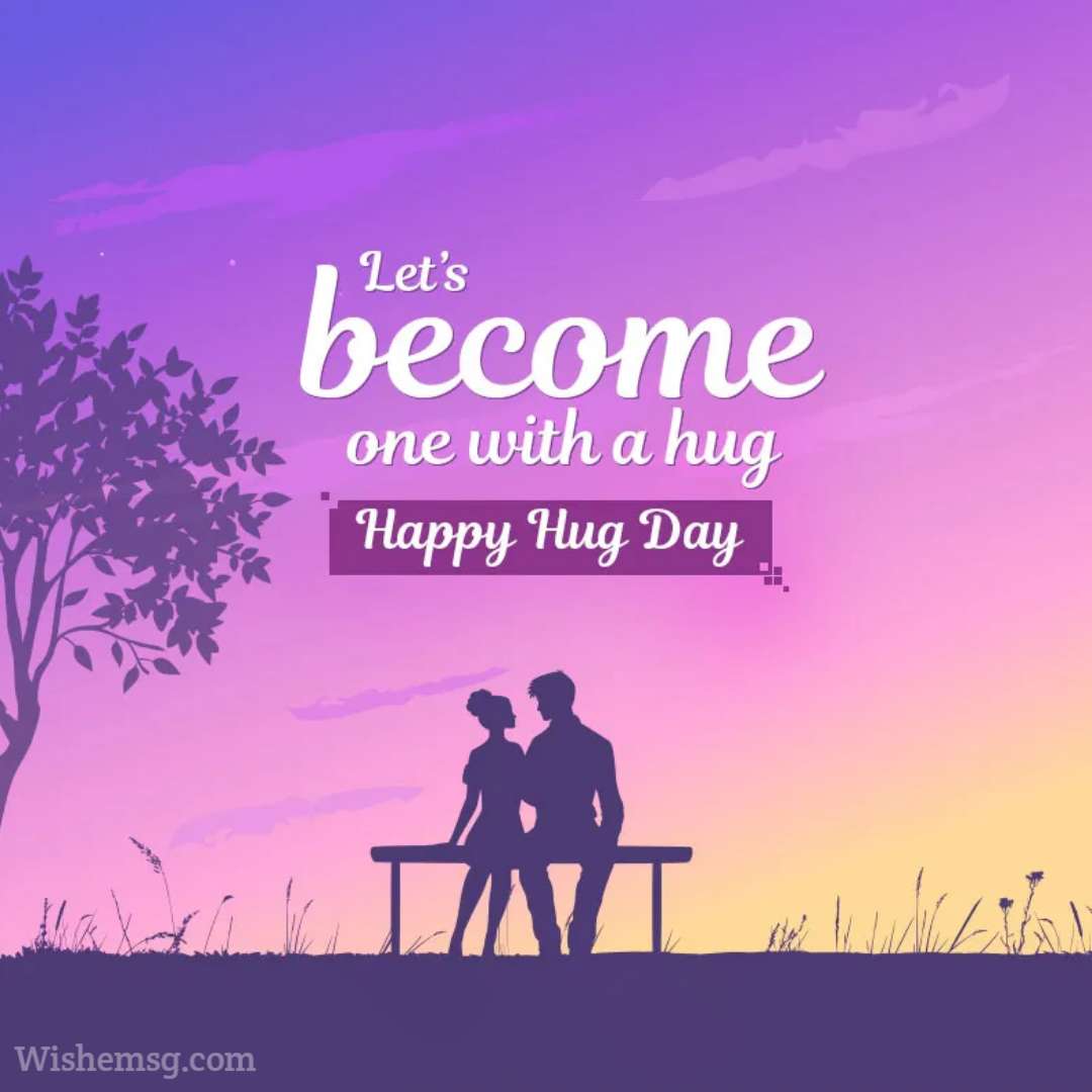 Happy Hug Day Quotes Wishes Wishemsg