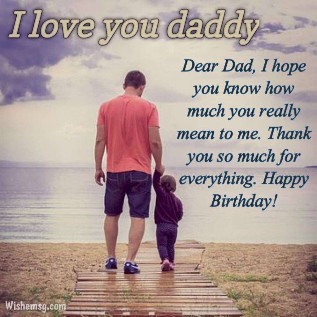 Happy birthday dear dad
