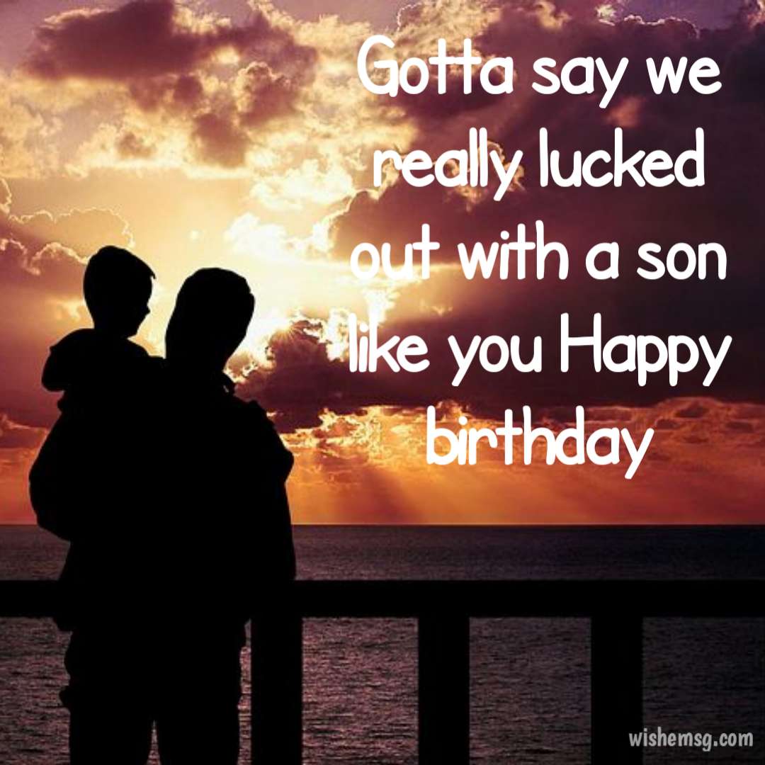 200+ Happy Birthday My Son Wishes and Messages - Wishemsg.Com