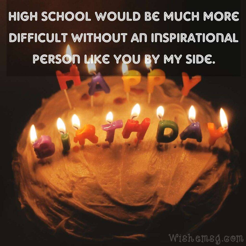 Happy Birthday Quotes For Classmate