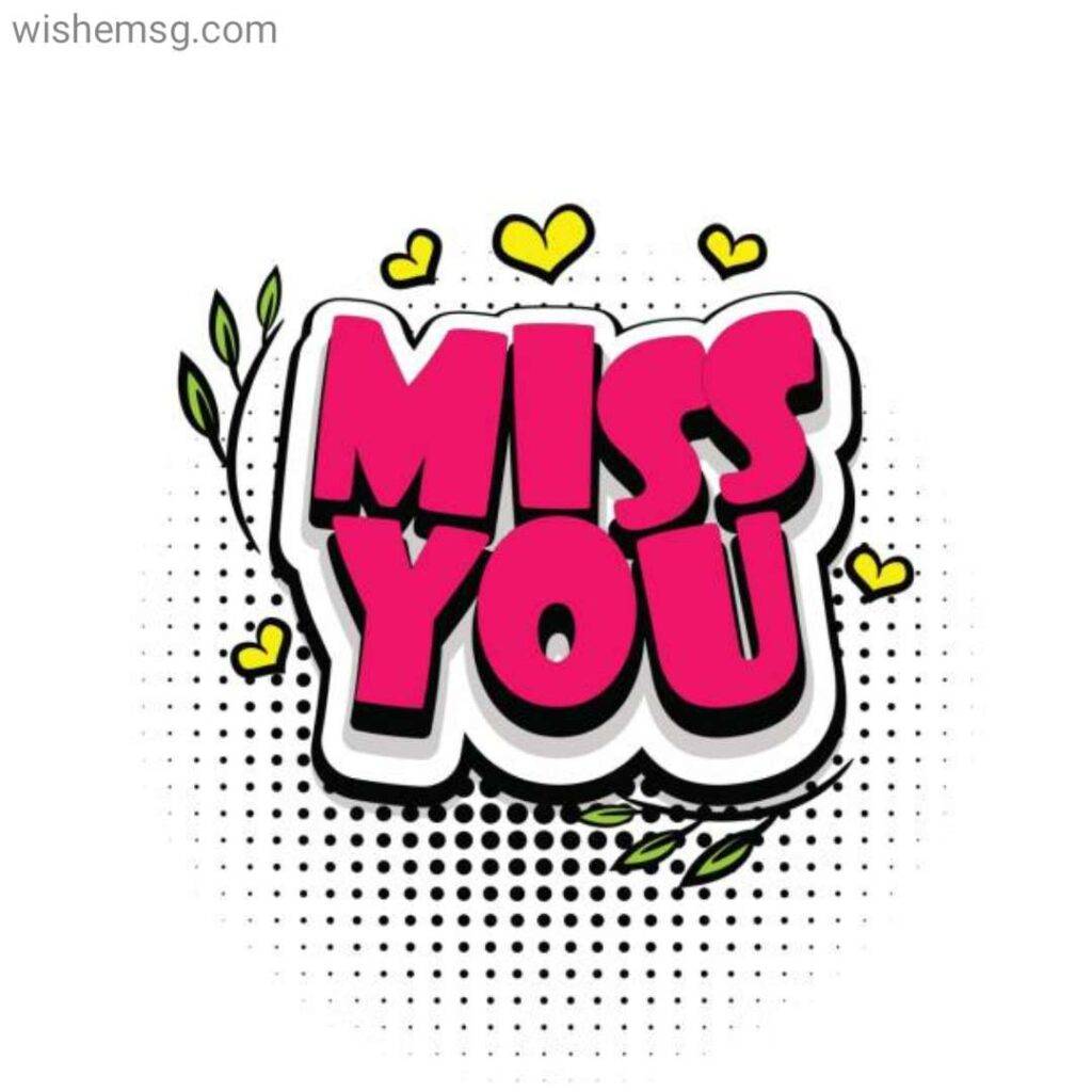 I Miss You Quotes