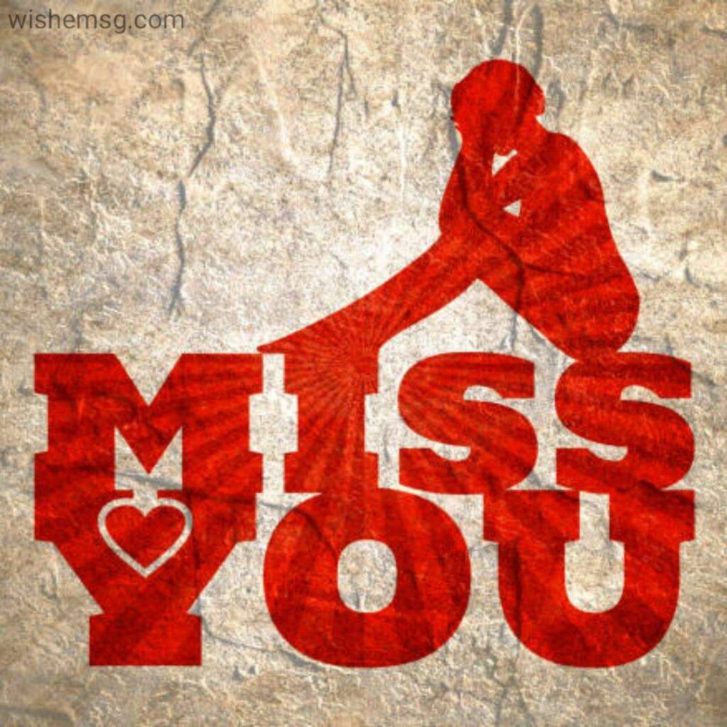 I Miss You Quotes