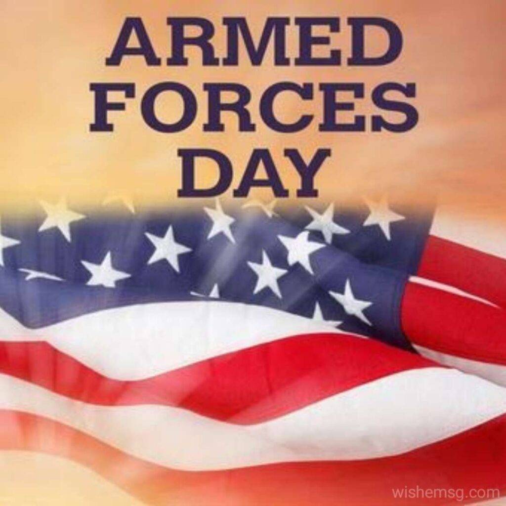 Happy Armed Forces Day 