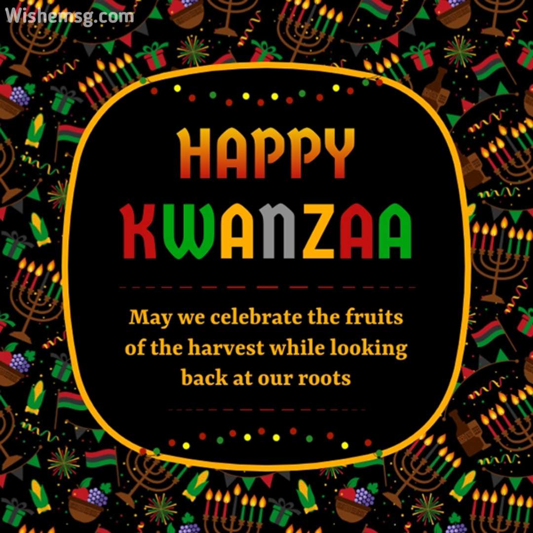 200+ Happy Kwanzaa Wishes Quotes Images 2024 - Wishemsg.Com