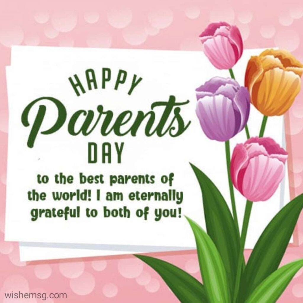 200+Happy Parents Day 2024 Wishes Messages Quotes