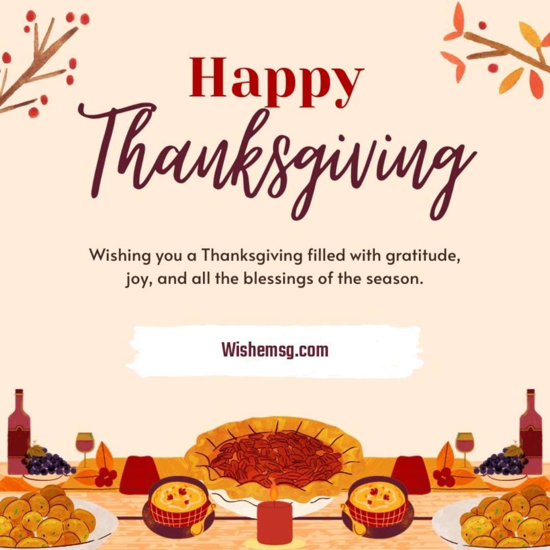 200+ Happy Thanksgiving Day Wishes Quotes Images 2024 - Wishemsg.Com