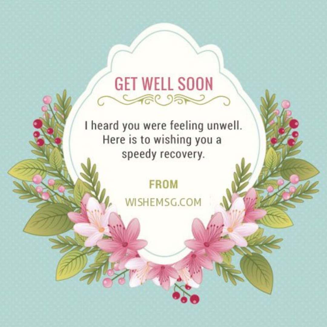 200+ Happy Get Well Soon Wishes Quotes Images 2024 - Wishemsg.Com