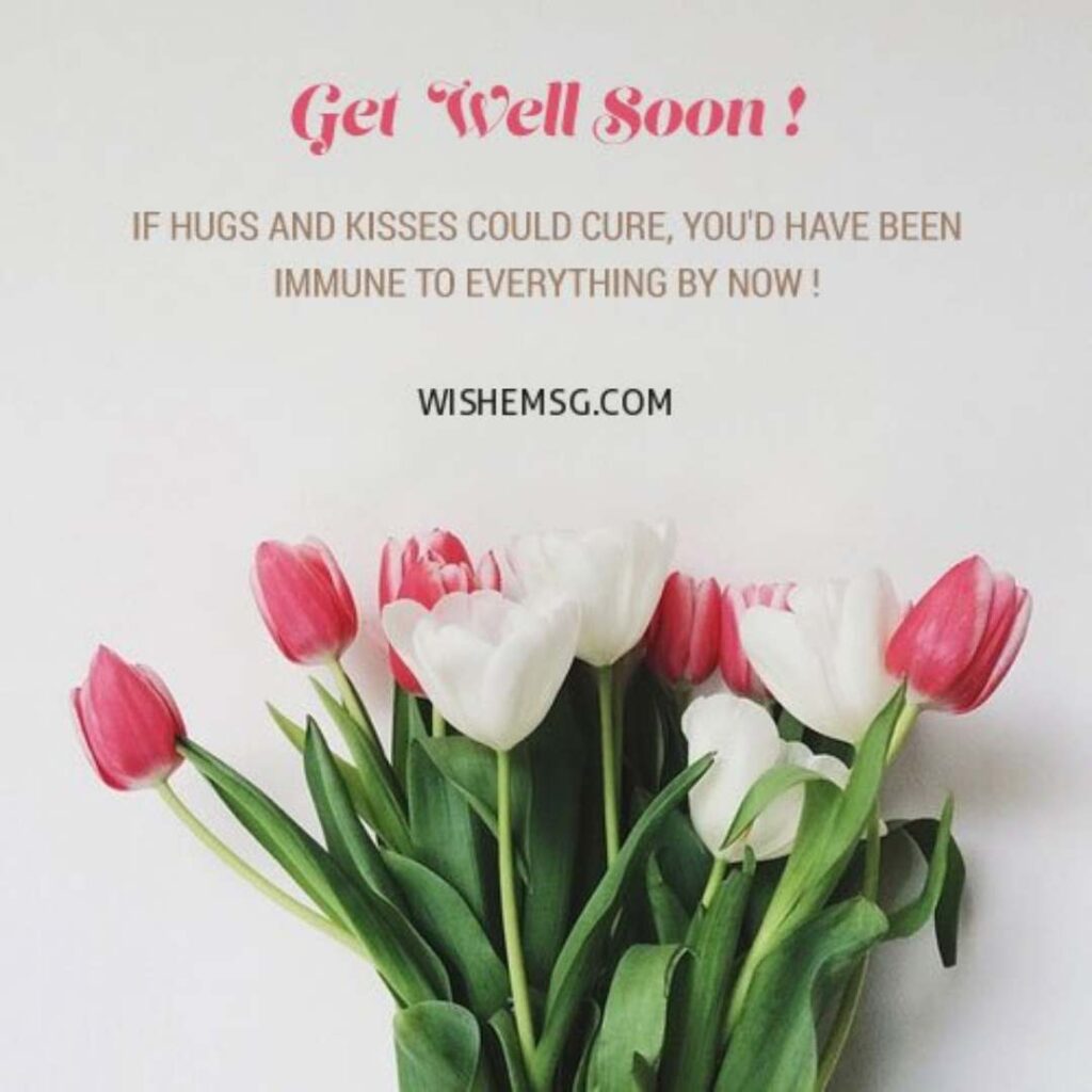 Happy Get Well Soon Wishes Quotes Images