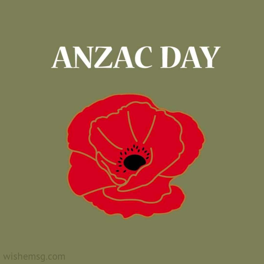 200+ Happy Anzac Day Wishes Quotes Images 2024