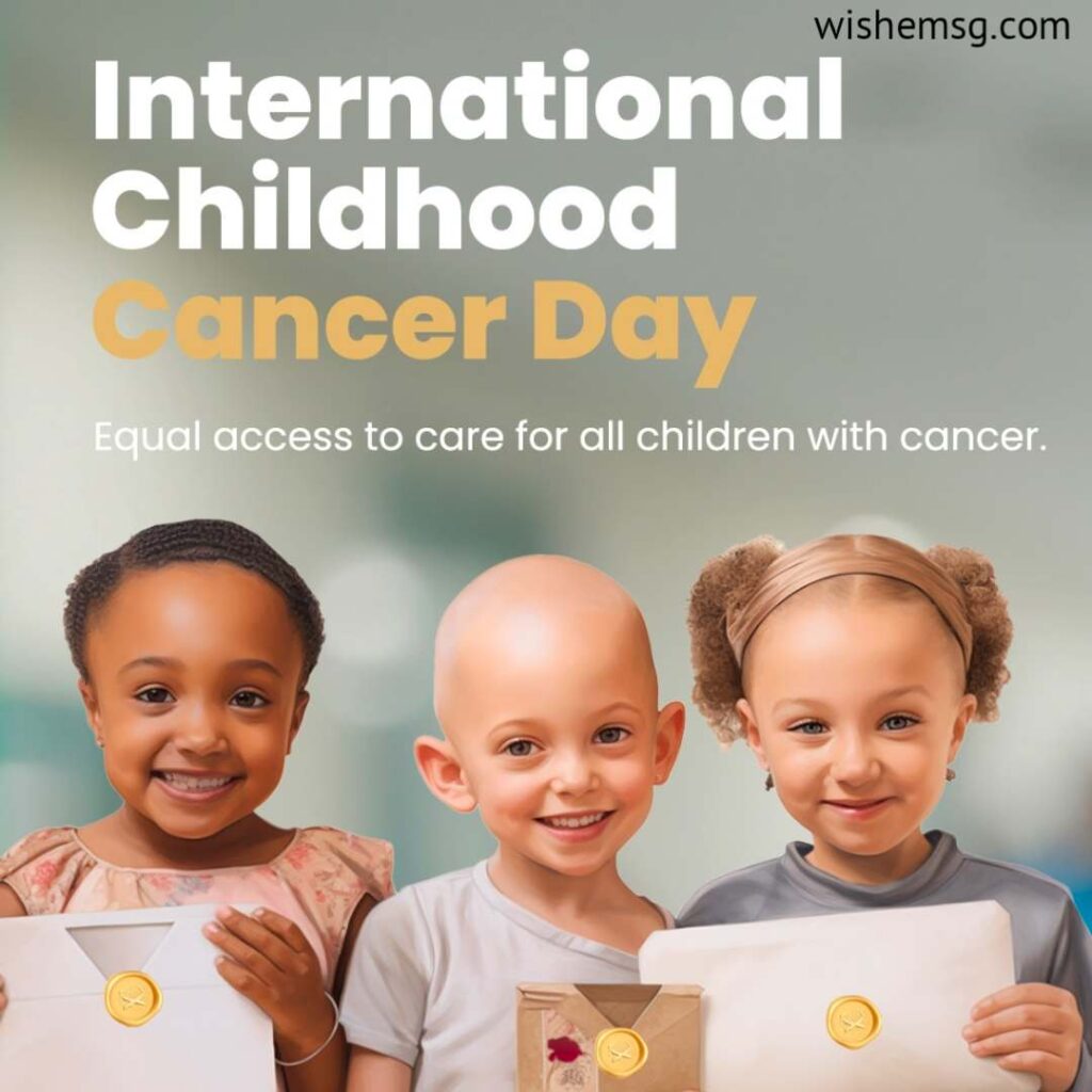 International Childhood Cancer Day Quotes Messages