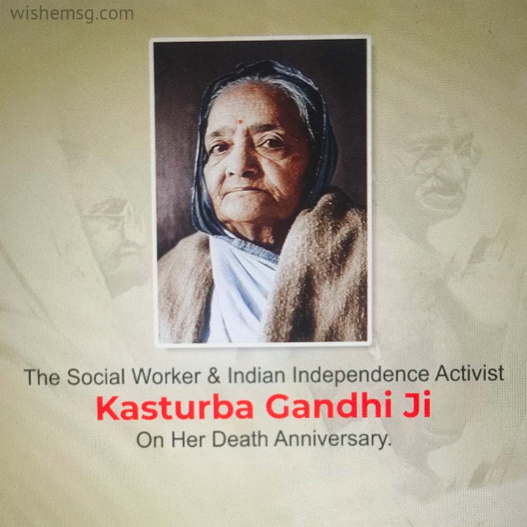 200+ Kasturba Gandhi Ji death Anniversary 2024 - Wishemsg.Com