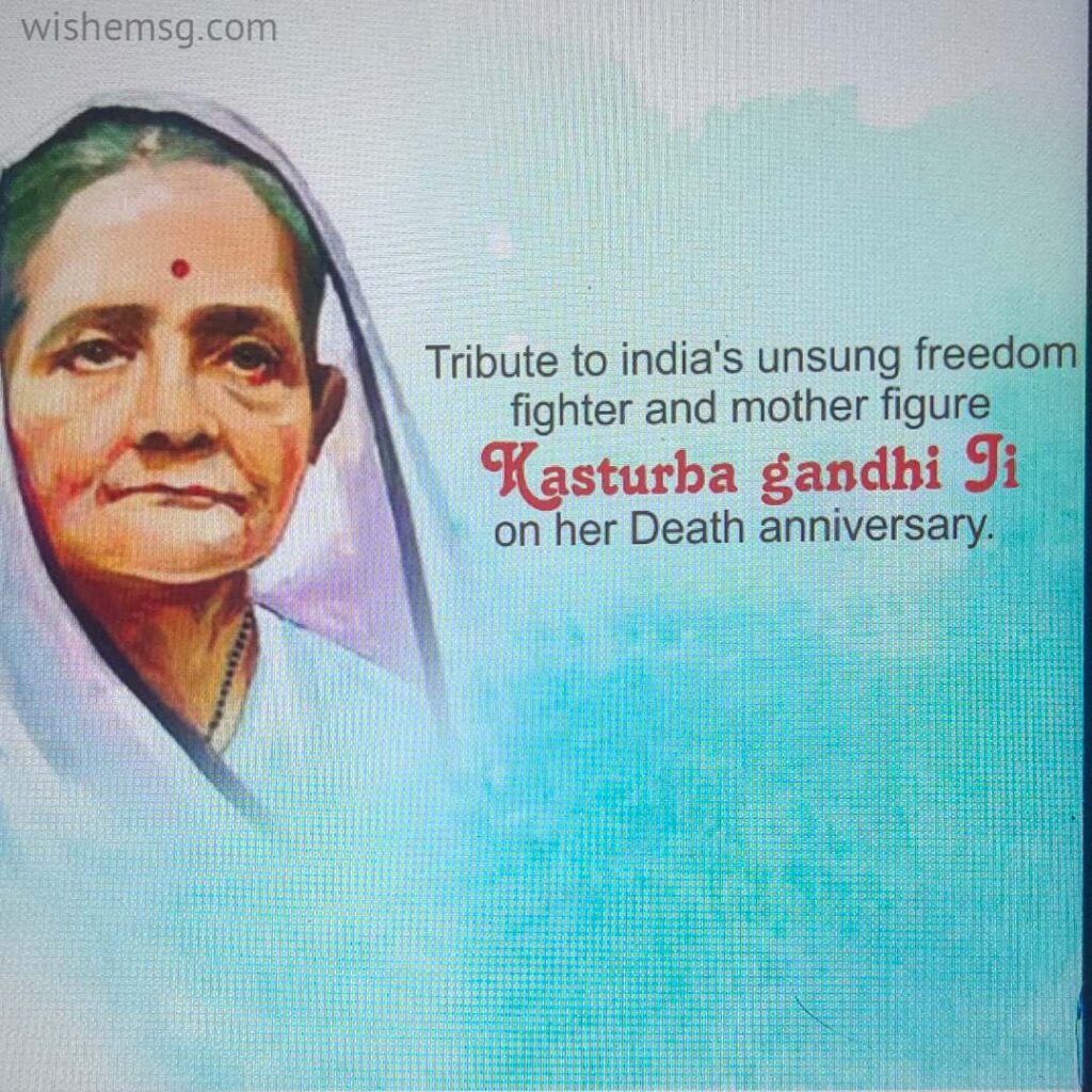 Kasturba Gandhi Ji on her death anniversary