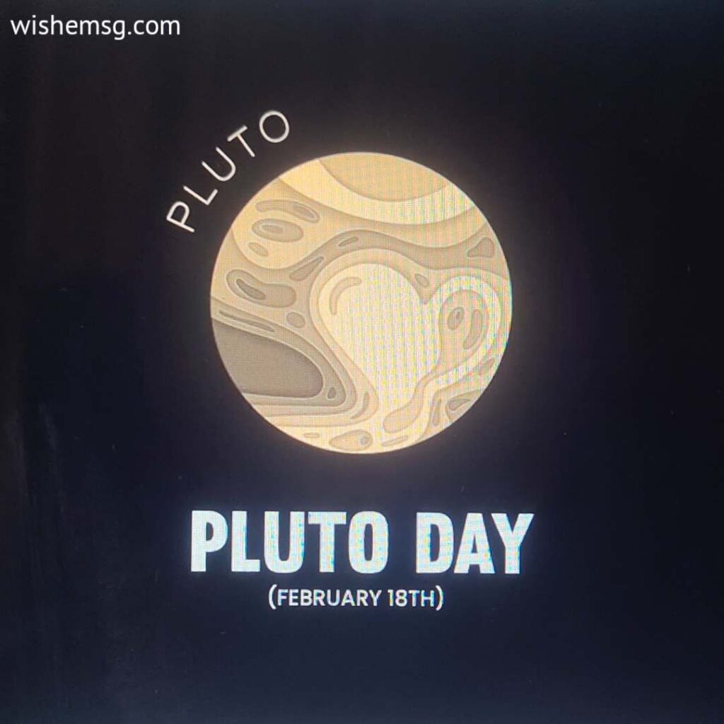 Pluto Day Wishes Quotes Images