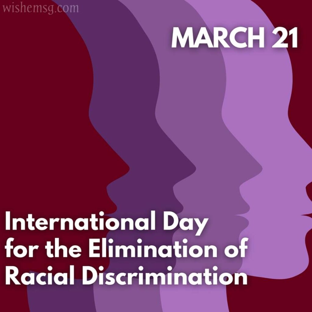 International Day For The Elimination Of Racial Discrimination Wishes