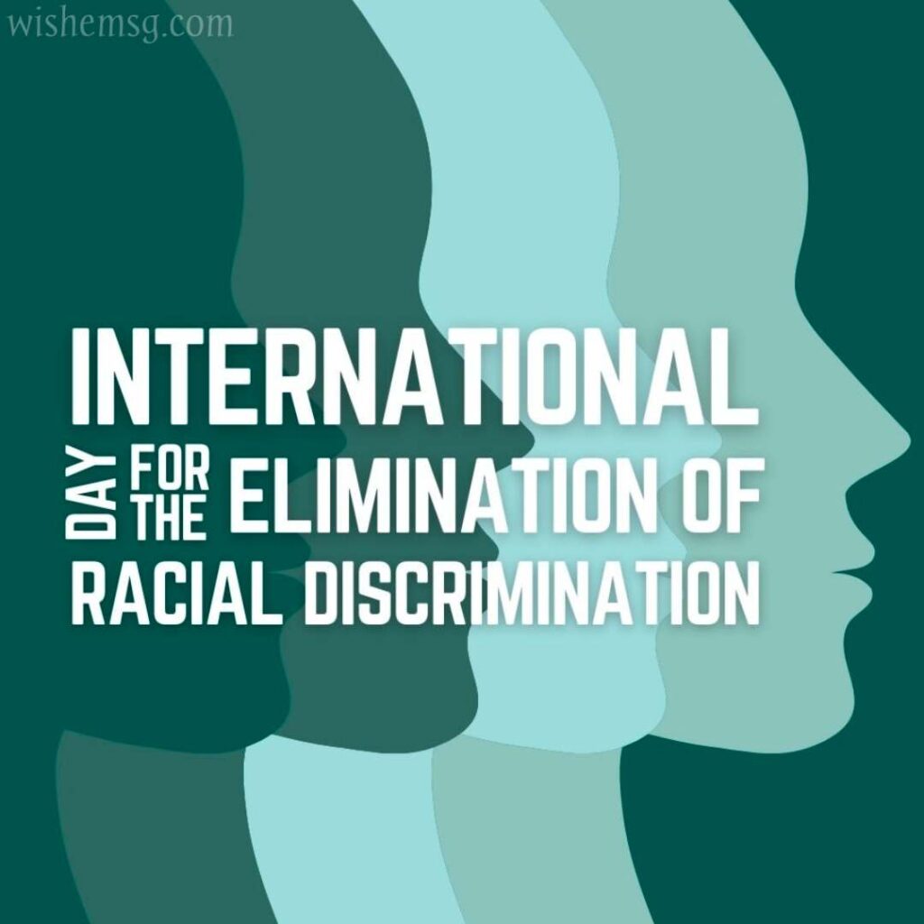 International Day For The Elimination Of Racial Discrimination Wishes