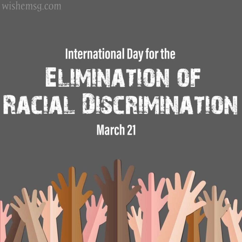 International Day For The Elimination Of Racial Discrimination Wishes