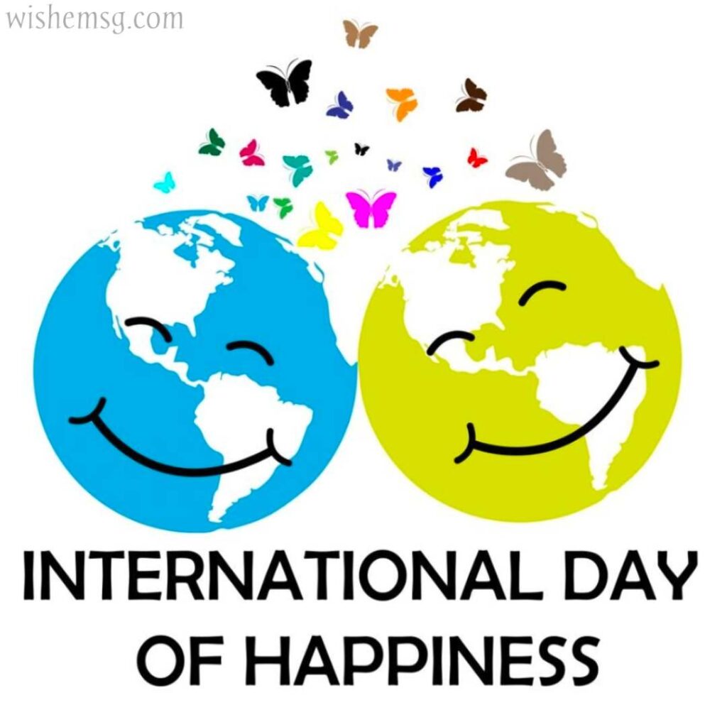 Happy International Happiness Day Wishes Quotes