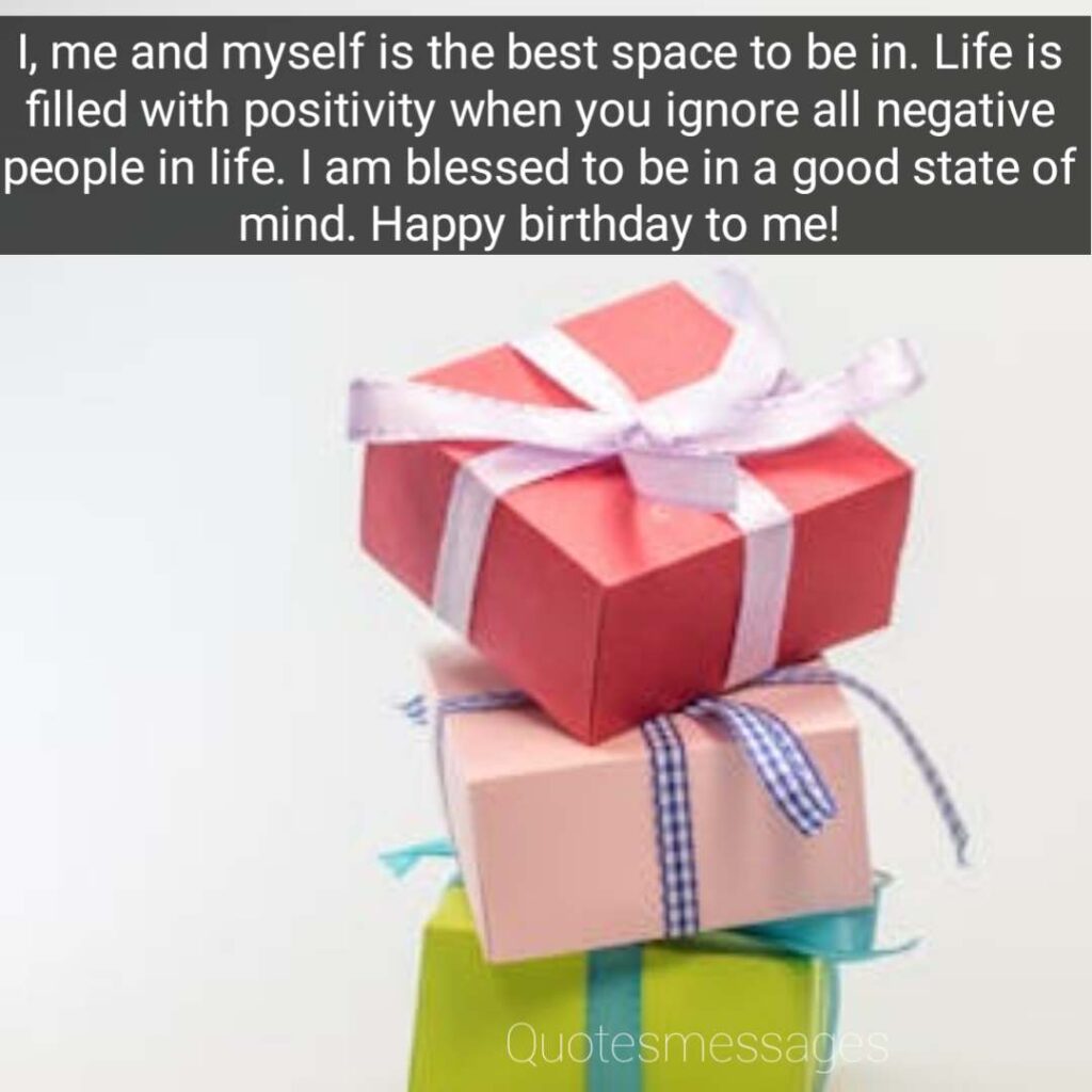 Birthday wishes for My self